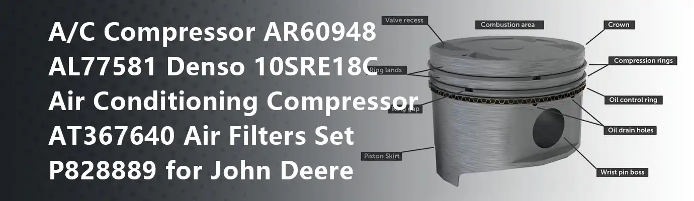 A/C Compressor AR60948 AL77581 Denso 10SRE18C Air Conditioning Compressor AT367640 Air Filters Set P828889 for John Deere